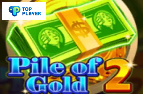 Pile of Gold 2